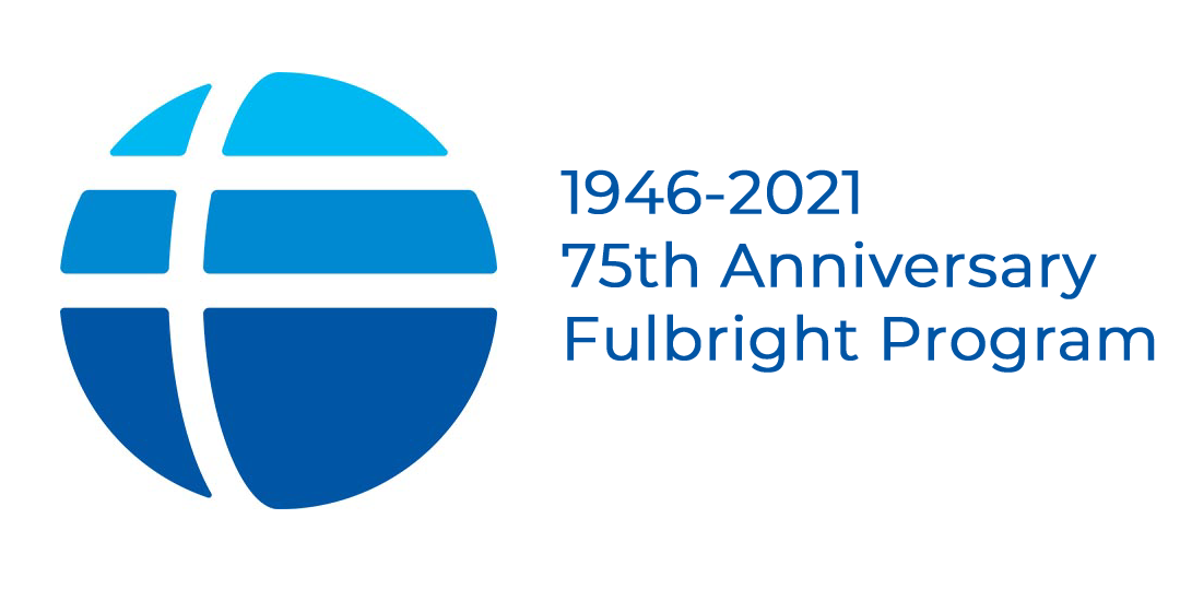 2021 Marks the 75th Anniversary of the Fulbright Program